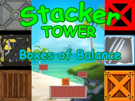 Stacker Tower - Boxes of Balance Puzzle Game
